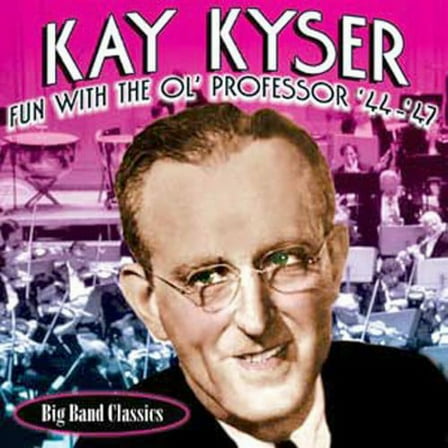 Kay Kyser - Fun With The Ol' Professer 44-47 - Music & Performance - CD