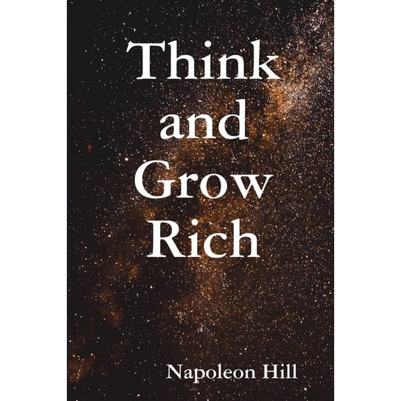 Think and Grow Rich (Paperback)