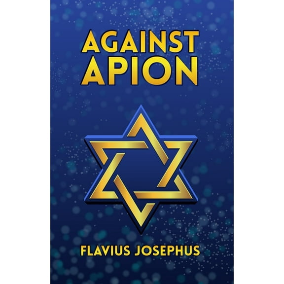 Against Apion (Paperback)