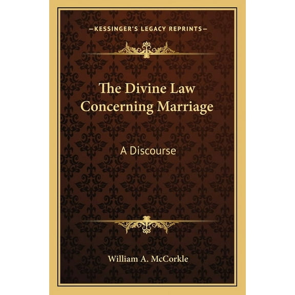 The Divine Law Concerning Marriage (Paperback)