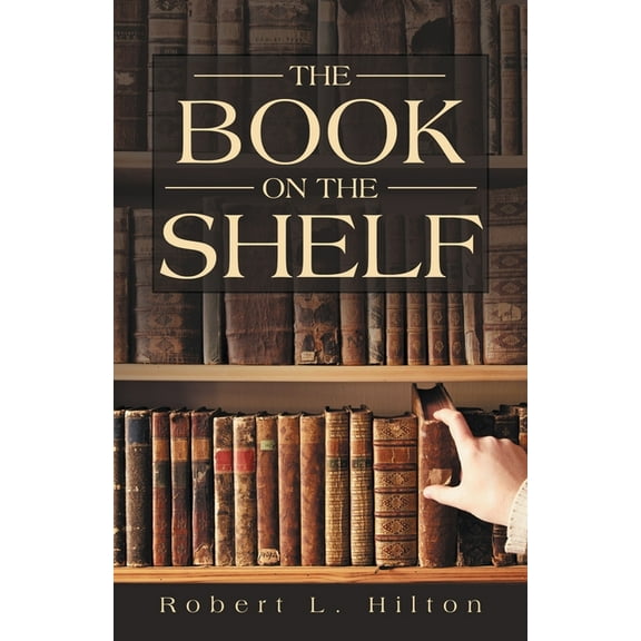 The Book on the Shelf, (Paperback)