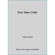 Pre-Owned Grey Seas Under (Mass Market Paperback) 0770423337 9780770423339