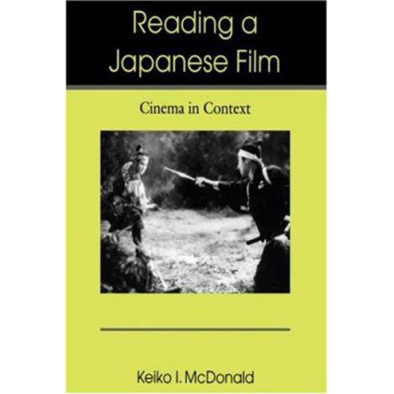 Pre-Owned Reading a Japanese Film: Cinema in Context (Paperback) 082482993X 9780824829933