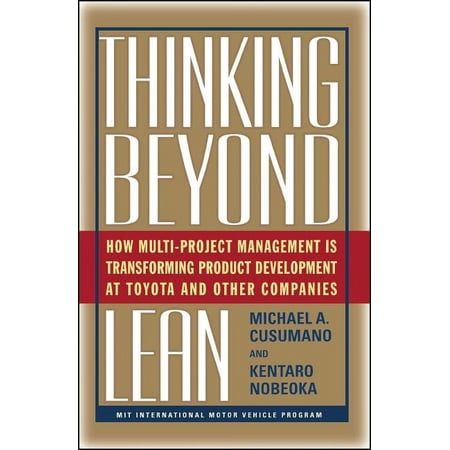 Thinking Beyond Lean : How Multi Project Management is Transforming Produ (Paperback)