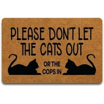 Doormat Please Don't Let The Cats Out Or The Cops in Indoor Outdooring Rug Non Slip Door Mat Entry Front Floor Mat Funny Home Decor 17x30 Inch.