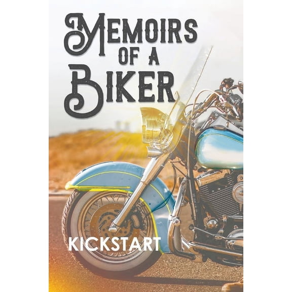 Memoirs of a Biker, (Paperback)
