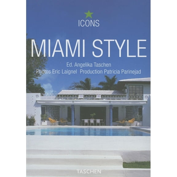 Pre-Owned Miami Style (Taschen Icons) (Paperback) 3822825700 9783822825709