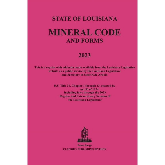 The Louisiana Mineral Code 2023, (Paperback)