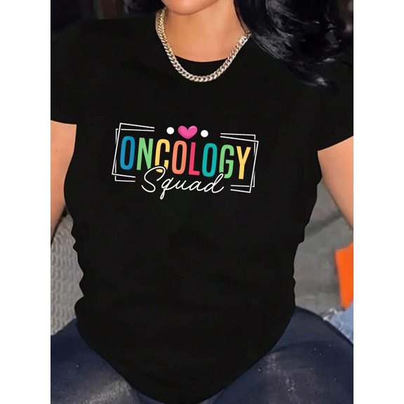 Oncology Squad Oncology Medical Assistant T-Shirt Graphic Tee summer Tops For Women Round Neck Fashion Cotton shirts