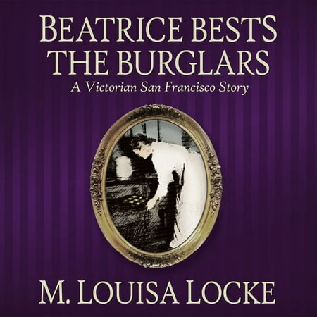 Beatrice Bests the Burglars - Audiobook