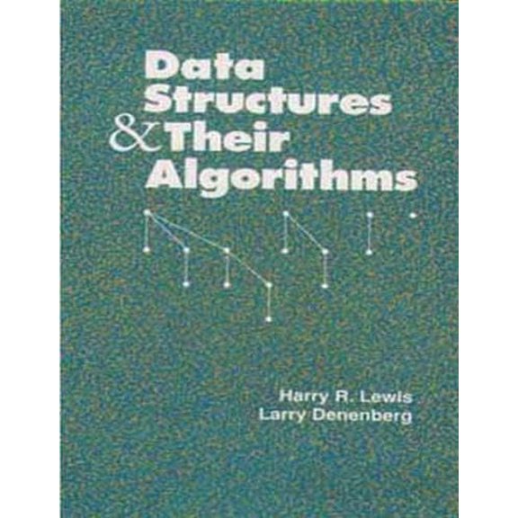 Pre-Owned Data Structures and Their Algorithms (Hardcover) 067339736X 9780673397362