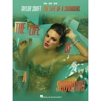 Taylor Swift - The Life of a Showgirl: All 12 Songs from the Album Arranged for Piano, Voice, and Guitar, (Paperback)