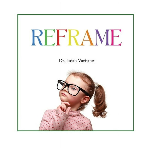 Reframe, (Paperback)