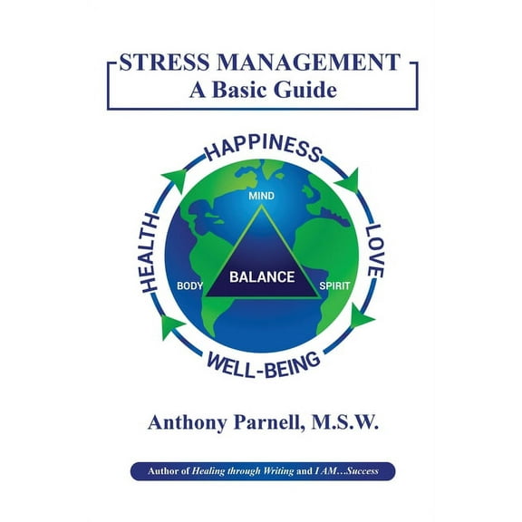Stress Management: A Basic Guide, (Paperback)