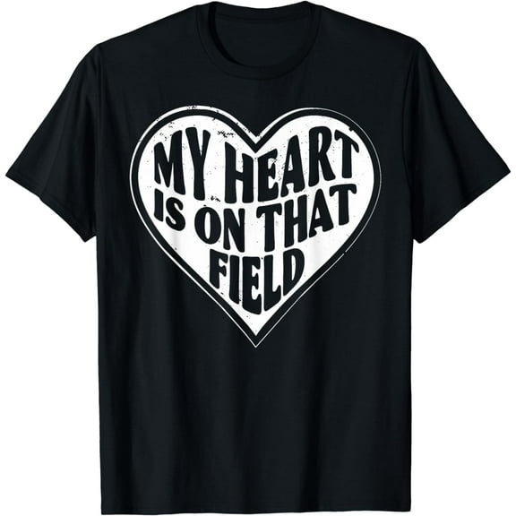 Soccer Mom Design My Heart Is On That Field T-Shirt