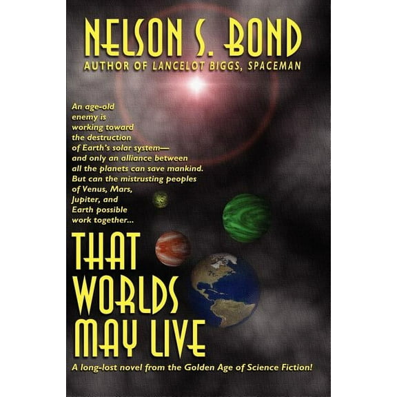 That Worlds May Live, (Paperback)