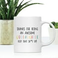 thumbnail image 2 of Koyal Wholesale Funny Ceramic Coffee Mug, Colorful Thanks For Being An Awesome, Goddaughter, 2 of 5