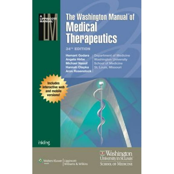 Pre-Owned The Washington Manual of Medical Therapeutics (Paperback) 145118851X 9781451188516