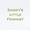 thumbnail image 2 of CafePress - Daddy's Little Feminist Infant Bodysuit - Baby Light Bodysuit, Size Newborn - 24 Months, 2 of 4