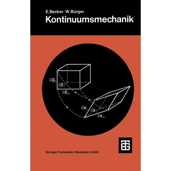LeitfÃ¤den Der Angewandten Mathematik Und Kontinuumsmechanik: Eine EinfÃ¼hrung in Die Grundlagen Und Einfache Anwendungen, Book 20, (Paperback)