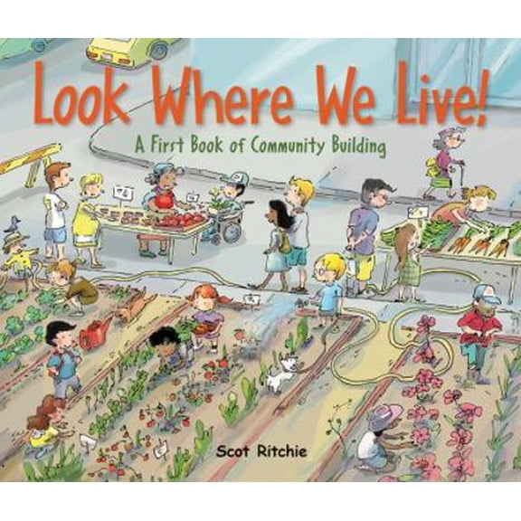 Pre-Owned Look Where We Live!: A First Book of Community Building (Exploring Our Community) Paperback