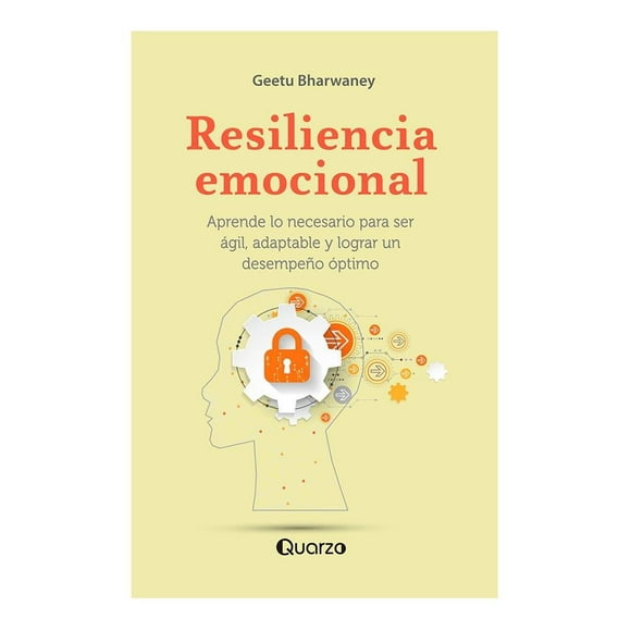 Resiliencia Emocional Ediciones Gandhi Geetu Bharwaney