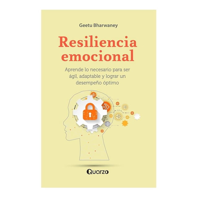 Resiliencia Emocional Ediciones Gandhi Geetu Bharwaney