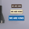 thumbnail image 2 of Signs ByLITA Standard We Are Kind Sign (Ivory/Dark Brown) - Medium, 2 of 6