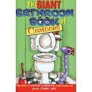 The Giant Bathroom Book of Cartoons (Giant Bathroom Reader) [Hardcover - Used]