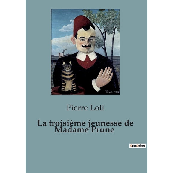 La troisième jeunesse de Madame Prune, (Paperback)