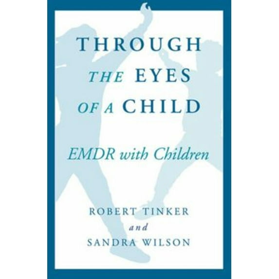 Pre-Owned Through the Eyes of a Child (Paperback) 0393702871