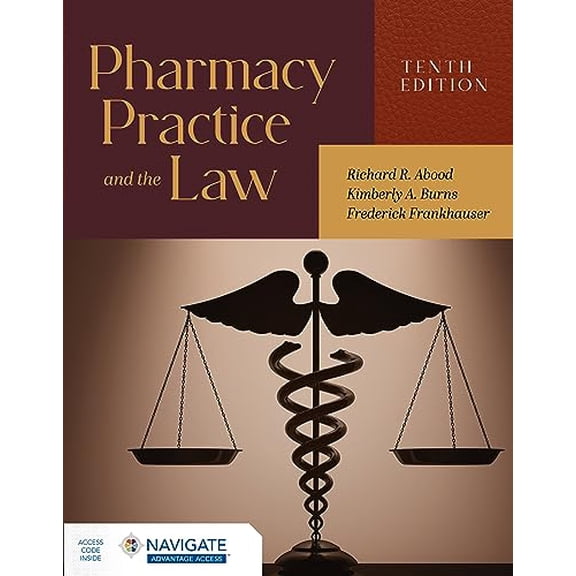 Pre-Owned Pharmacy Practice and the Law with Navigate Advantage Access, 9781284280135, 1284280136, Paperback, 10 edition