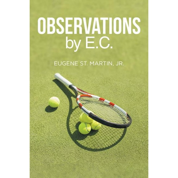 Observations by E.C. (Paperback)