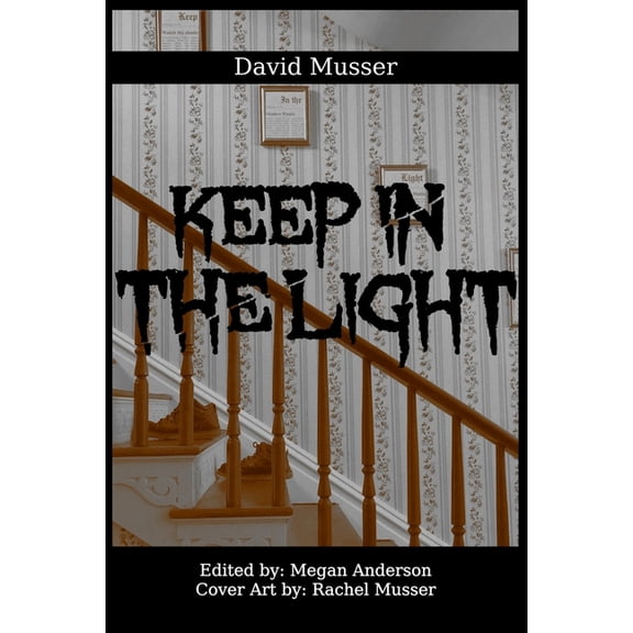 Keep in the Light: Keep in the Light (Series #1) (Paperback)
