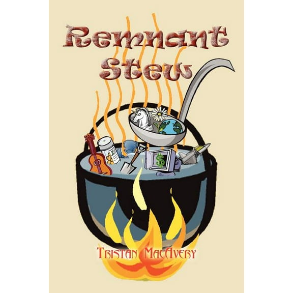 Remnant Stew (Paperback)
