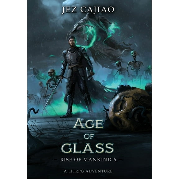 Rise of Mankind Age of Glass, Book 6, (Hardcover)