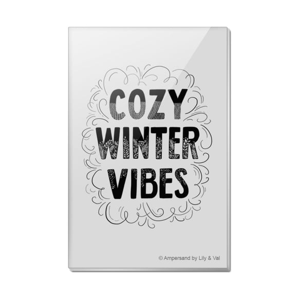 Cozy Winter Vibes Rectangle Acrylic Fridge Refrigerator Magnet