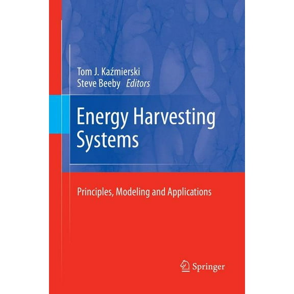 Energy Harvesting Systems: Principles, Modeling and Applications, (Paperback)
