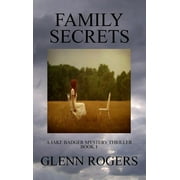 Jake Badger Mystery Thriller: Family Secrets: A Jake Badger Mystery Thriller Book 1 (Hardcover)