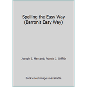 Angle View: Spelling the Easy Way (Barron's Easy Way), Used [Paperback]