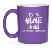 It's An Anime Thing Ceramic Coffee Mug Tea Cup Gift (11oz Purple)