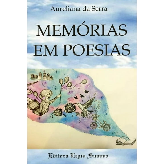 Memorias em poesias 1 Portuguese Edition Paperback 8584600345 9788584600342 Prof joana maria vilela de simoni vilela simoni