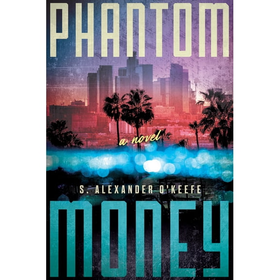 Phantom Money, (Hardcover)