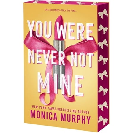 Pre-Owned You Were Never Not Mine (Paperback) 1649378874 9781649378873
