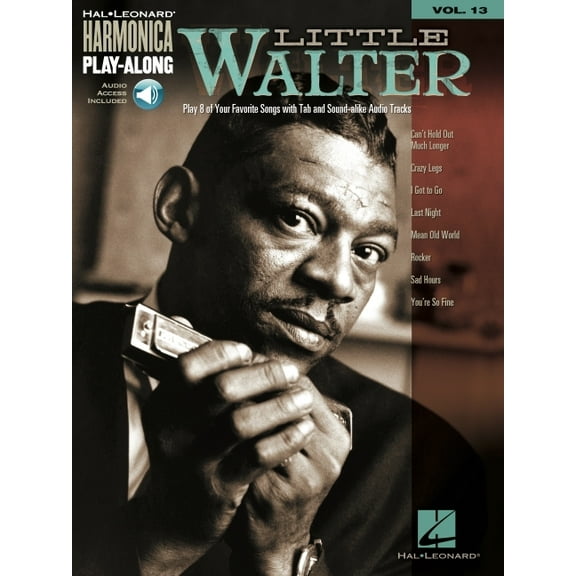 Hal Leonard Harmonica Play-Along Little Walter - Harmonica Play-Along Vol. 13 Book/Online Audio, Book 13, (Paperback)