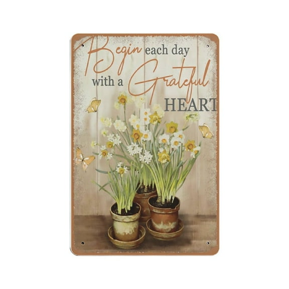 Begin Each Day With Grateful Heart tin sign, tin sign Birthday Housewarming Wedding Gift Home Room Decor,Retro art, home living room, country house, metal tin sign 8x12 inches