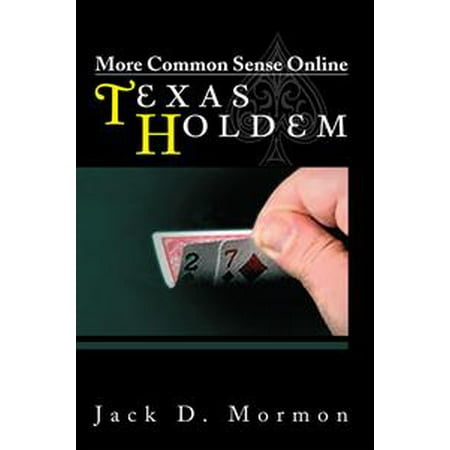 Texas Holdem Tournament Software - More Common Sense Online Texas Holdem - eBook
