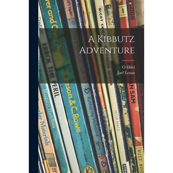 A Kibbutz Adventure (Paperback)