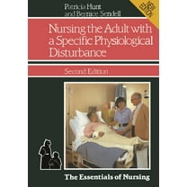 Essentials of Nursing Nursing the Adult with a Specific Physiological Disturbance, Book 3, (Paperback)