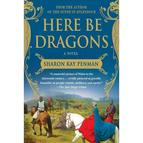 Welsh Princes Trilogy Here Be Dragons, Book 1, (Paperback)